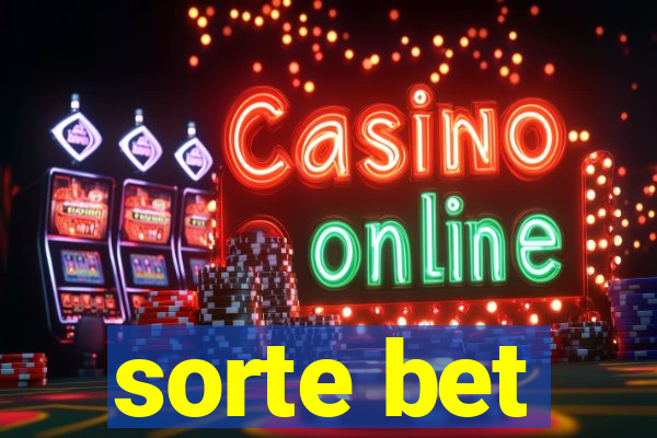 sorte bet